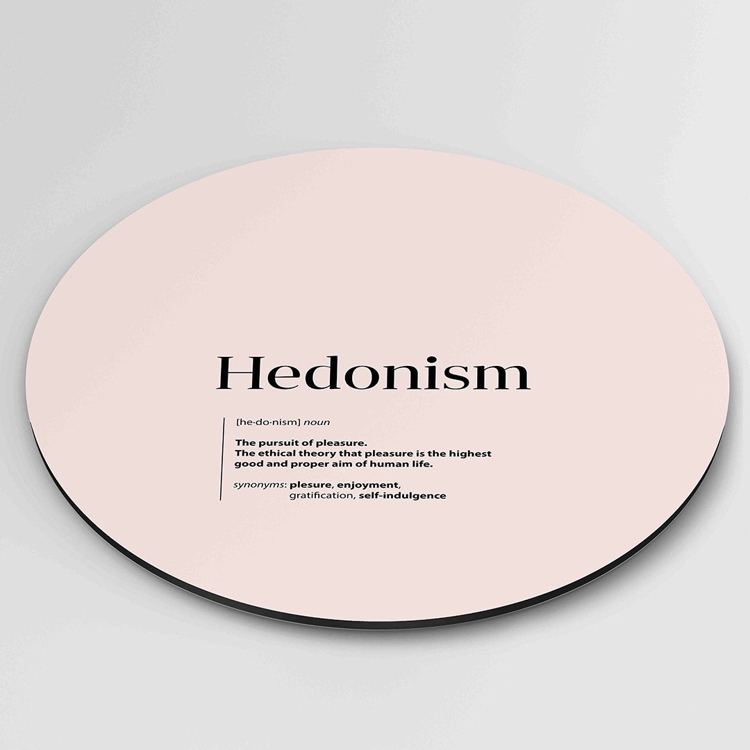 Hedonism definitie Muurcirkel