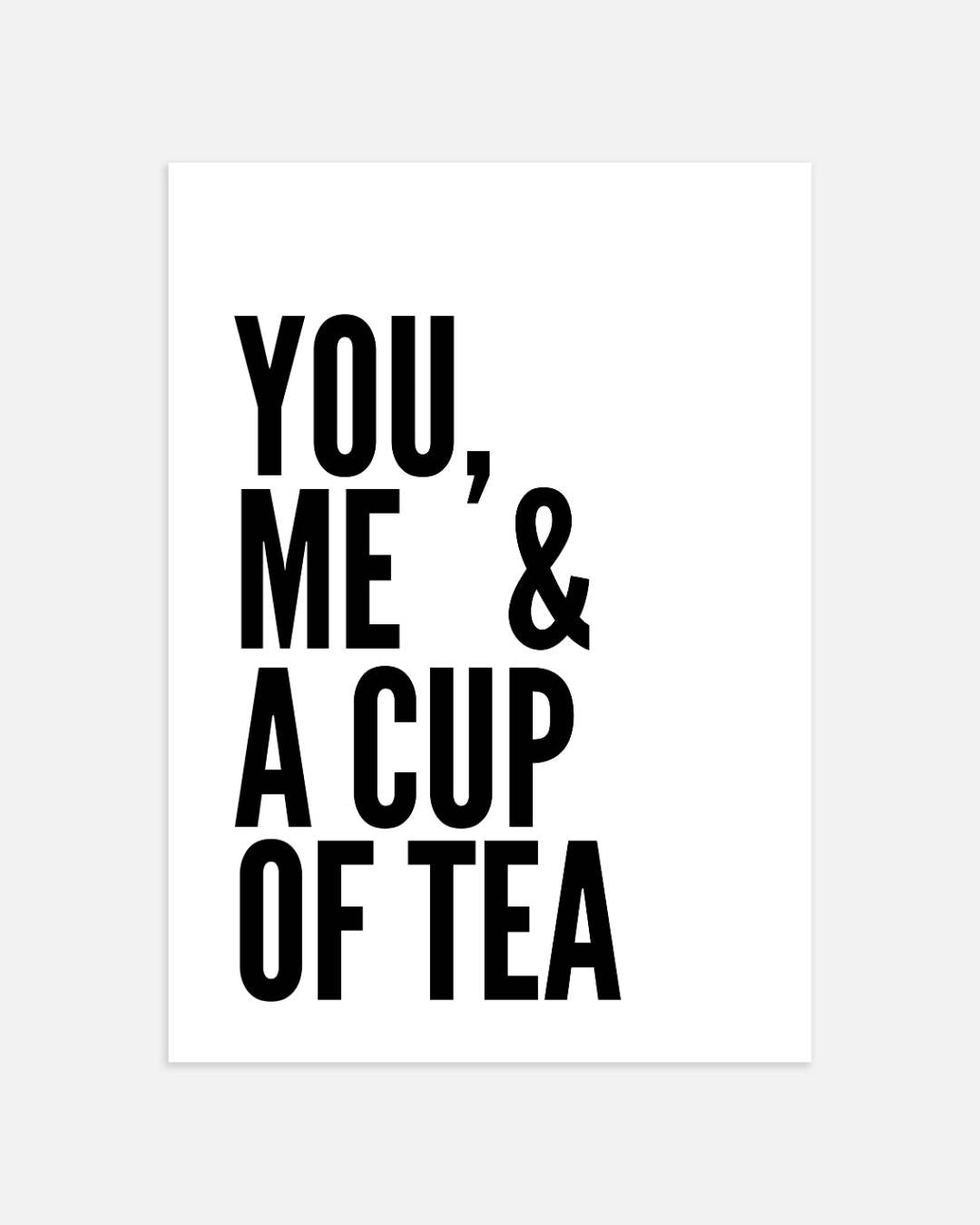 You, Me & A Cup of Tea Poster