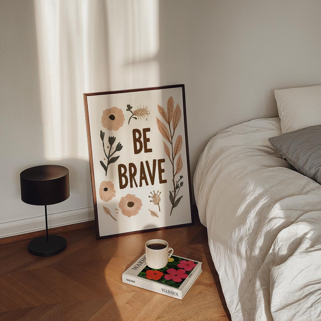 Boho "Be Brave" Poster-WallArtistic