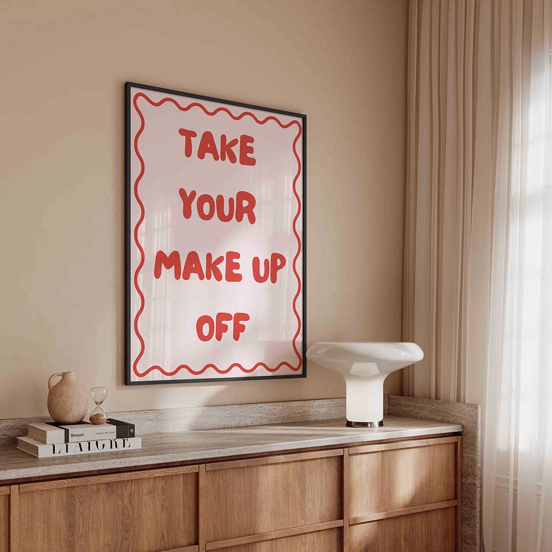 Take your make up off Poster