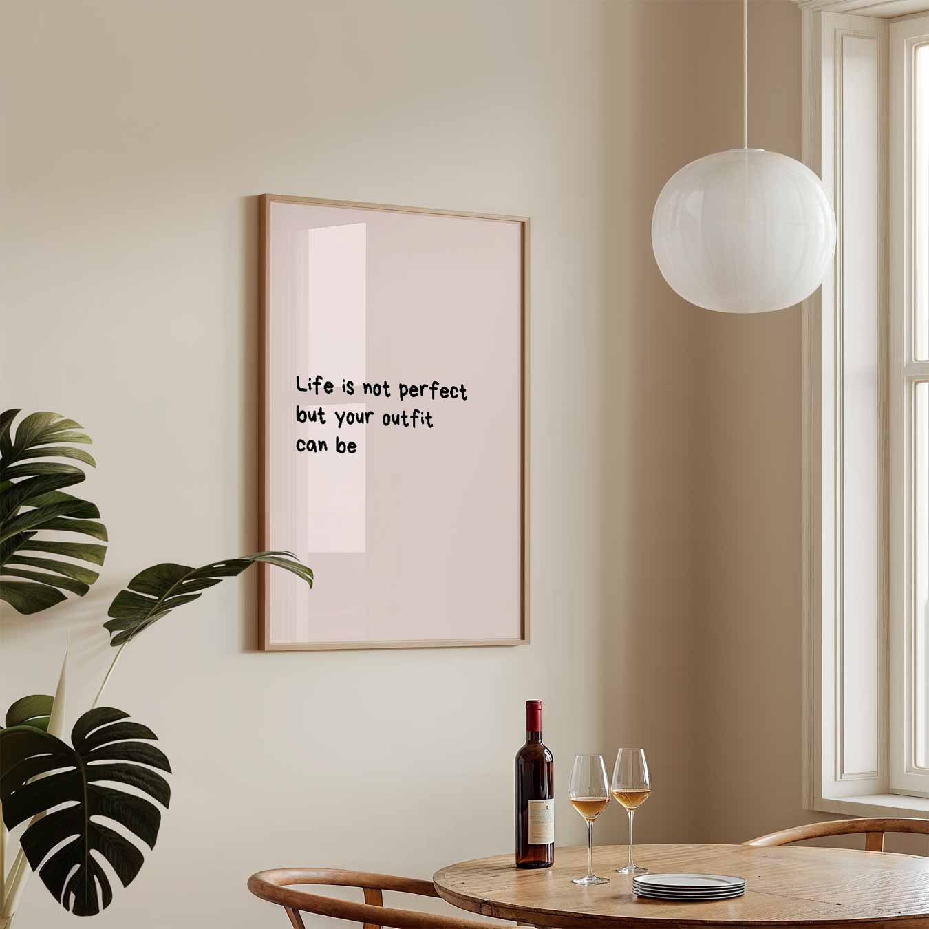 Inspirerende Outfit Quote Poster-WallArtistic