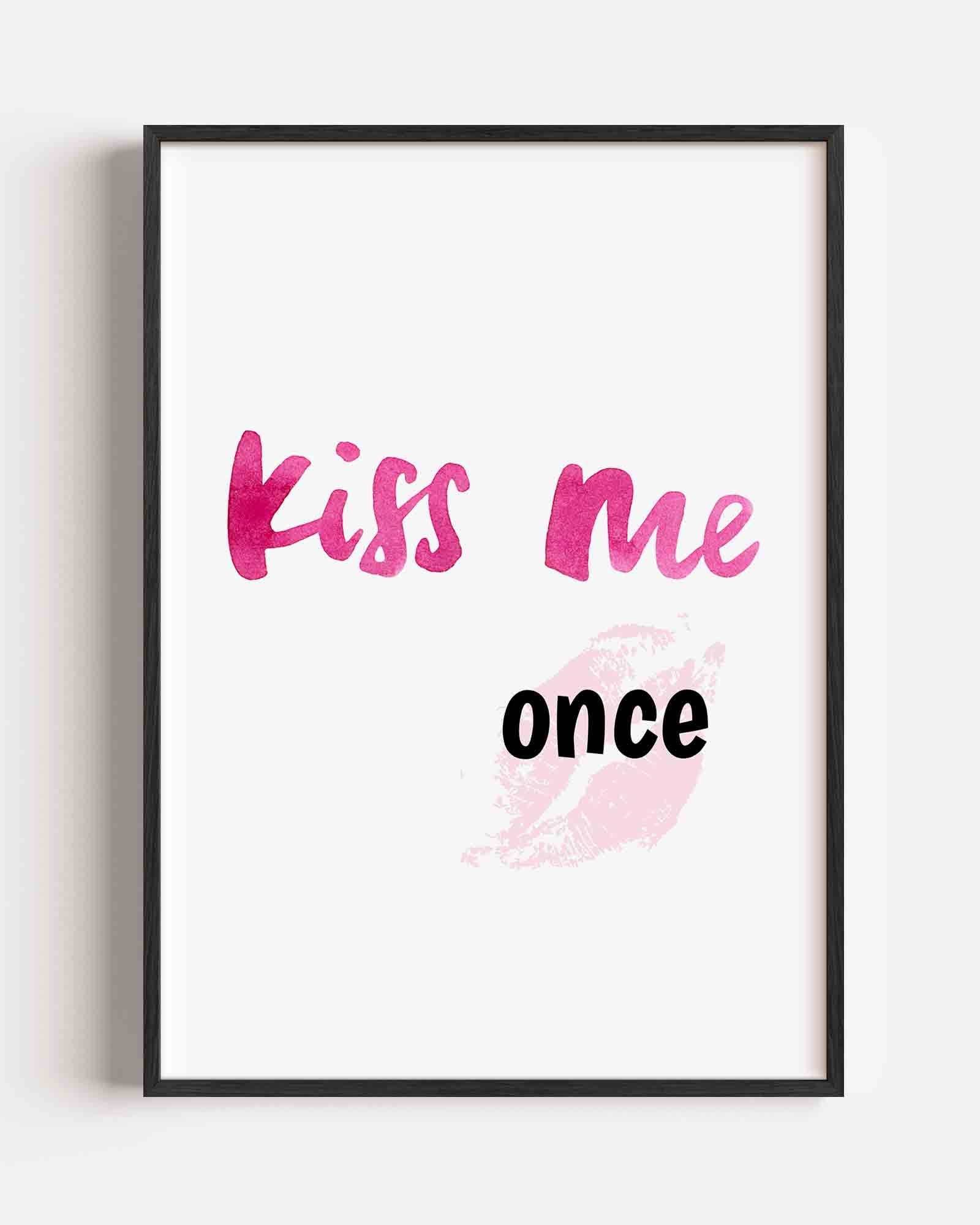 Kiss me once Poster