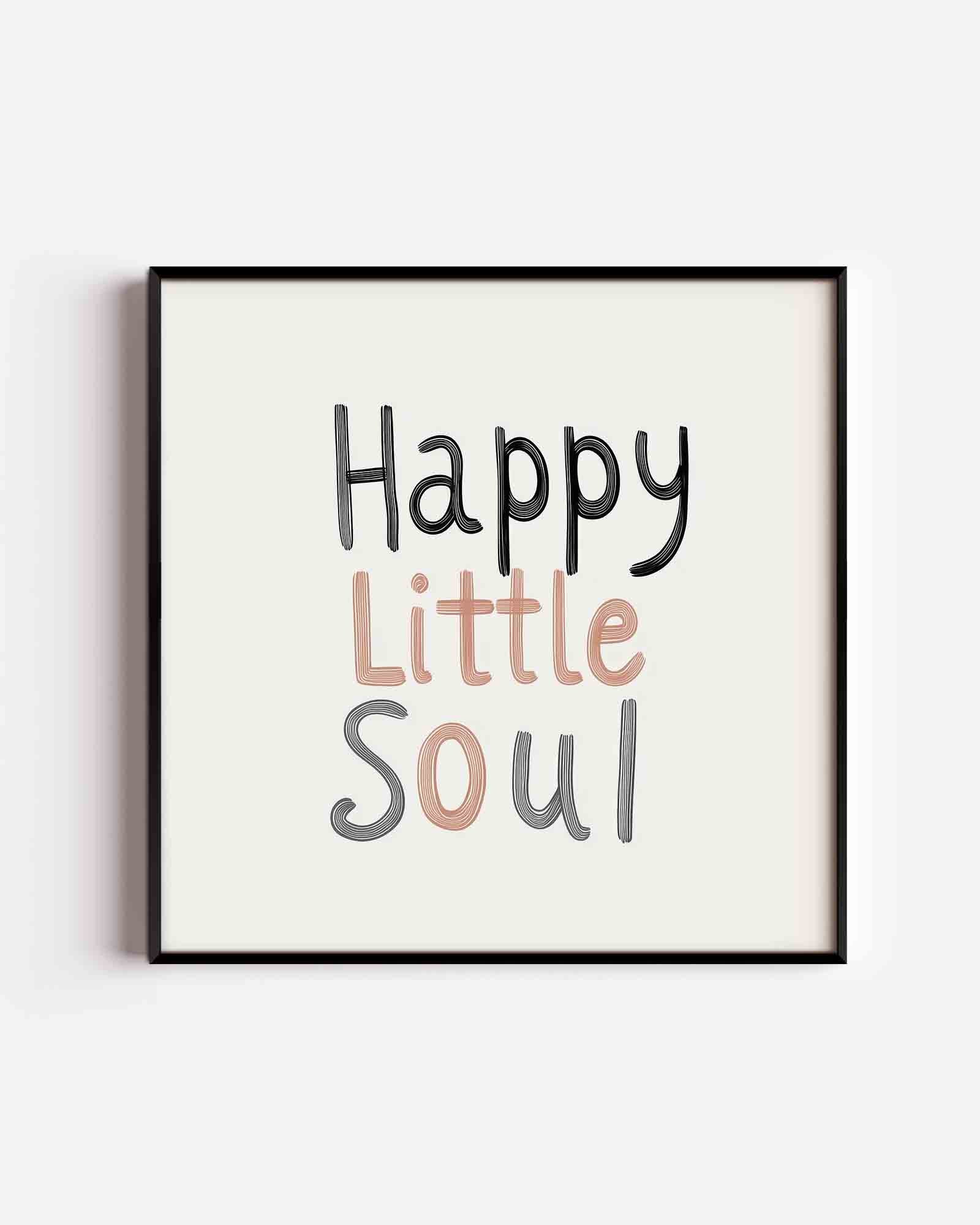 Happy little soul Poster