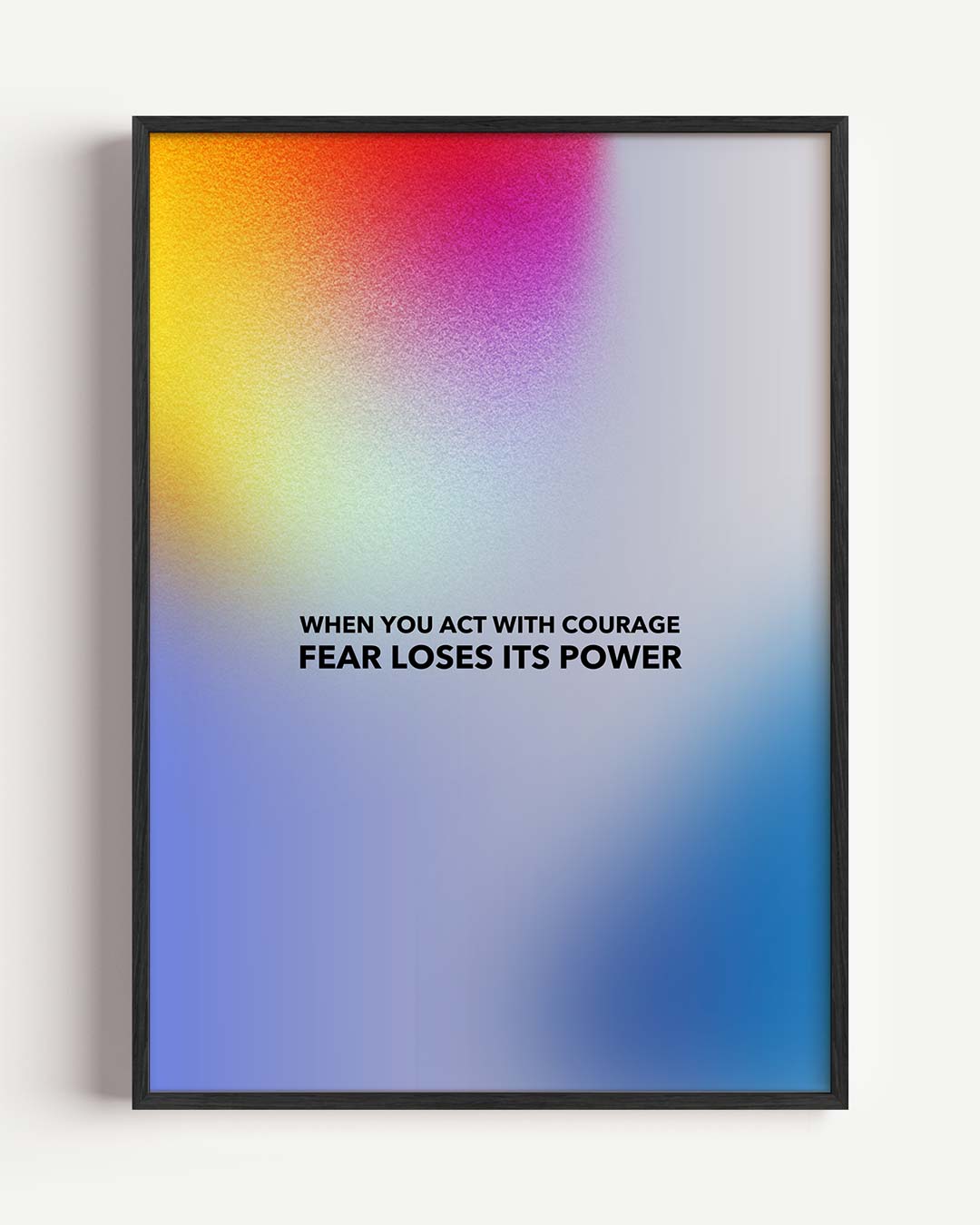 Courage Over Fear Poster-WallArtistic